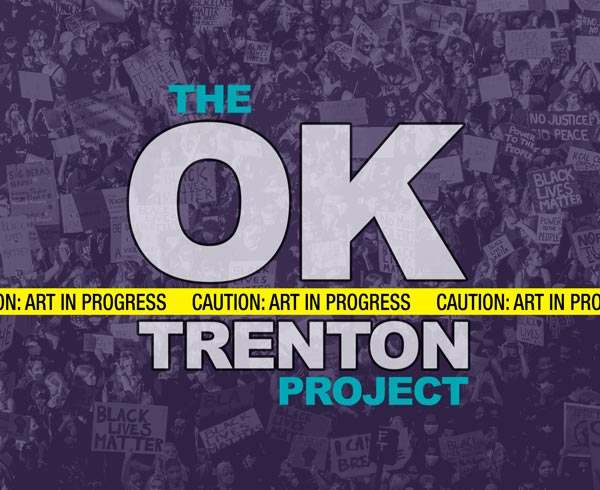 Passage Theatre Company presents World Premiere of &#34;The OK Trenton Project&#34;