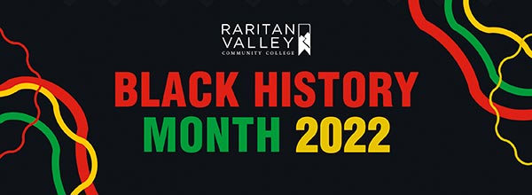 RVCC to Present a Variety of Events in Celebration of Black History Month