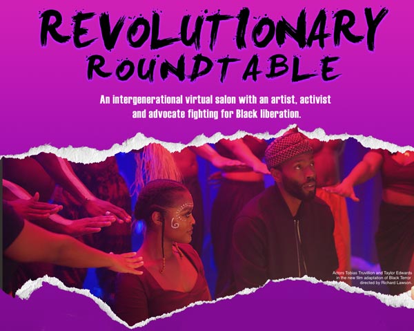 WACO Theater Center, in Partnership With Newark Symphony Hall and Yendor Theatre Company, Will Host "A Revolutionary Roundtable" Online
