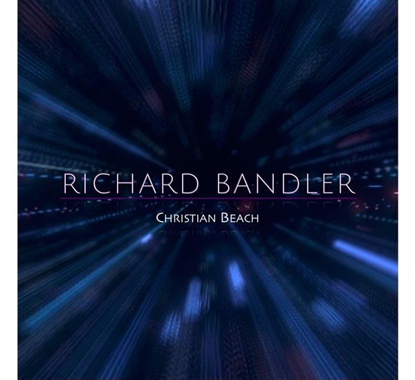Christian Beach Releases &#34;Richard Bandler&#34;