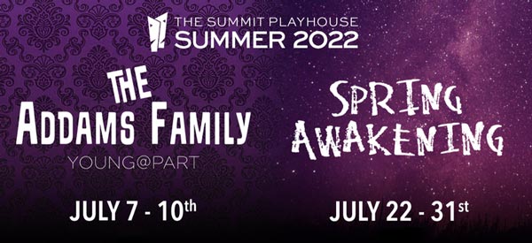 The Summit Playhouse to present &#34;The Addams Family&#34; and &#34;Spring Awakening&#34; in July