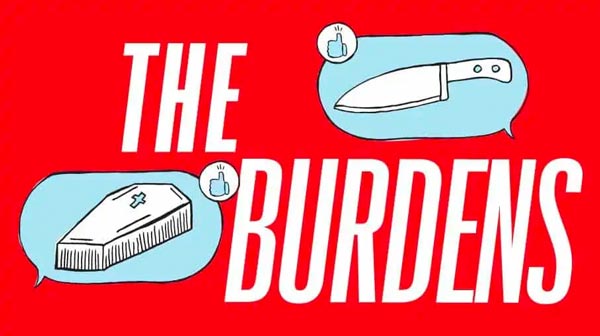 Final Two Weekends of &#34;The Burdens&#34; at Mile Square Theatre