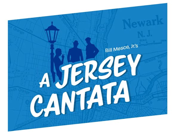 The Theater Project presents &#34;A Jersey Cantata&#34;