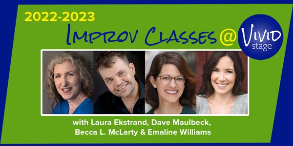 Vivid Stage Announces Improv Classes for Adults and Teens
