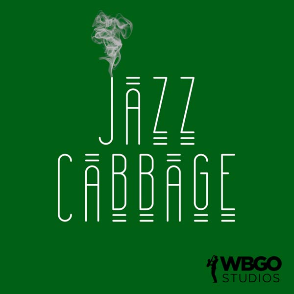 WBGO Studios Announces Jazz Cabbage Podcast