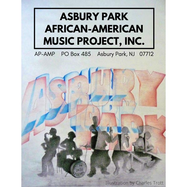 Makin Waves with Asbury Park African-American Music Project: Preserving History, Celebrating Community, Cementing Future