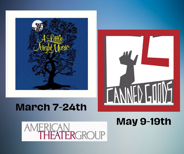 American Theater Group To Present "A Little Night Music" and "Canned Goods" in 2024