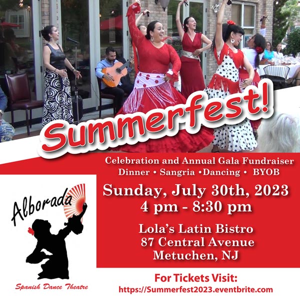 Alborada Spanish Dance Theatre presents &#34;Summerfest&#34; Celebration