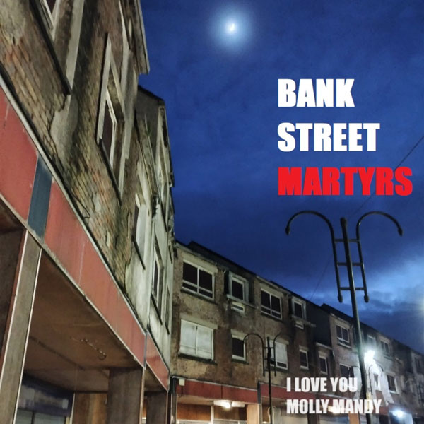 The Bank Street Martyrs releases "I Love You Molly Mandy"