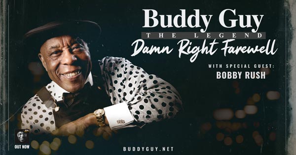 Count Basie Center for the Arts presents Buddy Guy – Damn Right Farewell