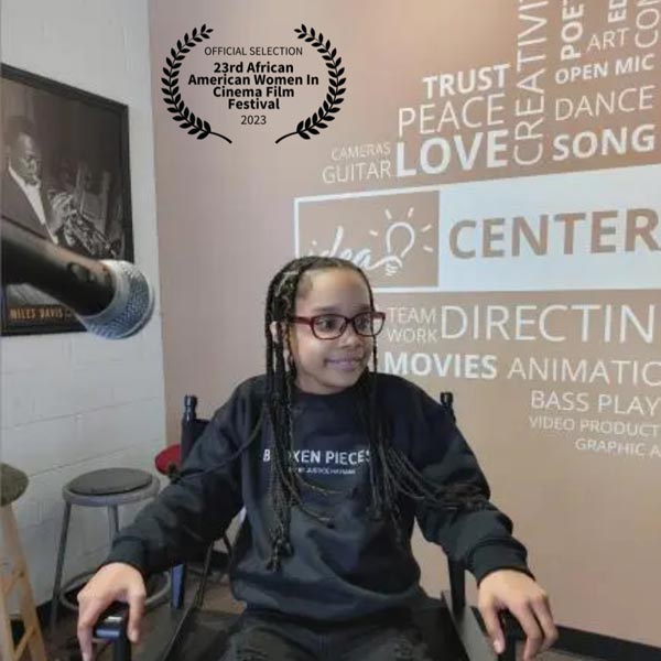 Film Students from Camden's Idea Center for the Arts Nominated for 2023 African American Women in Cinema Festival