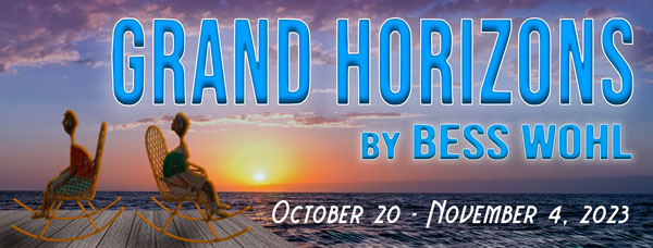 Chatham Community Players presents "Grand Horizons"