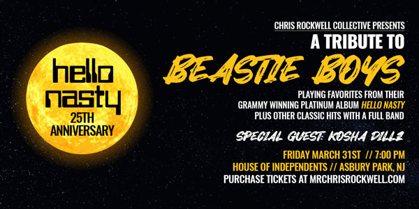Chris Rockwell Collective presents: <i>Hello Nasty</i> 25th Anniversary - A Tribute to Beastie Boys