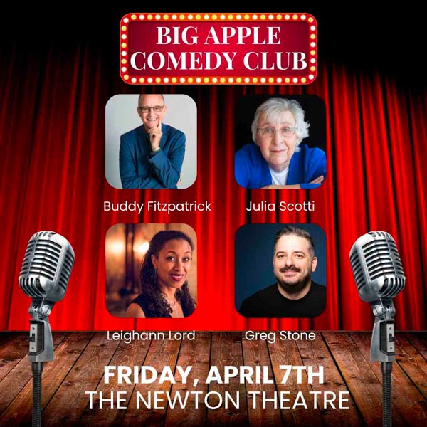 The Newton Theatre presents Big Apple Comedy Club