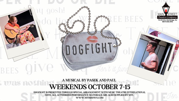 Main Street Theatre Company presents "Dogfight: The Musical"