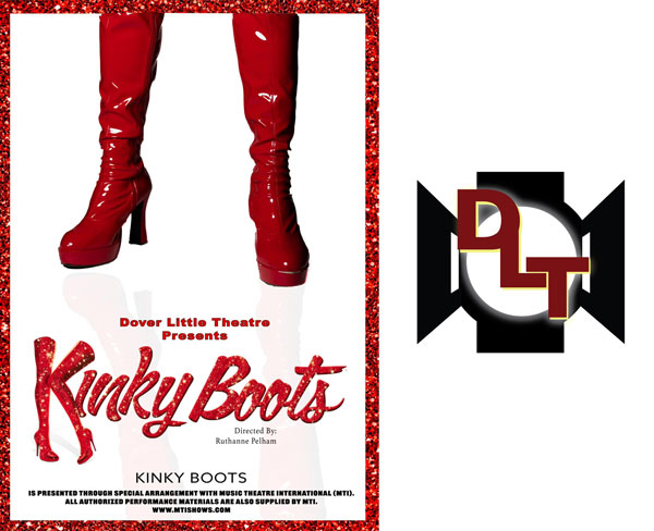 Dover Little Theatre Presents &#34;Kinky Boots&#34;