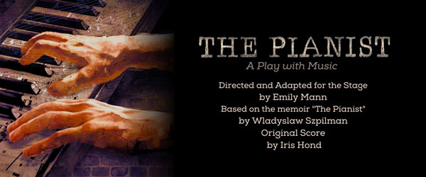 George Street Playhouse presents &#34;The Pianist&#34;