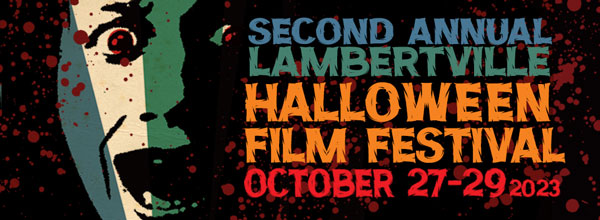 ACME Screening Room presents 2nd Annual Lambertville Halloween Film Festival