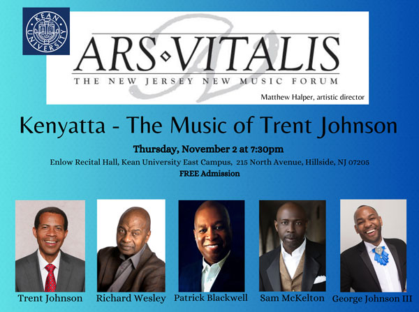 Ars Vitalis at Kean University Presents the Music of Trent Johnson