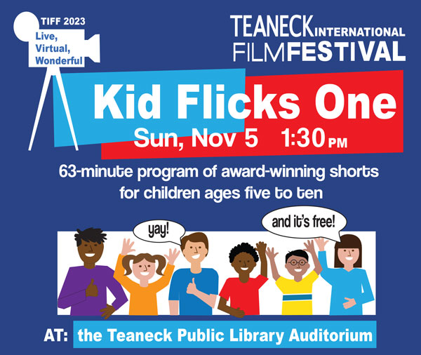 TIFF, Puffin, Teaneck Public Library, Friends of the Library present Kid Flicks One