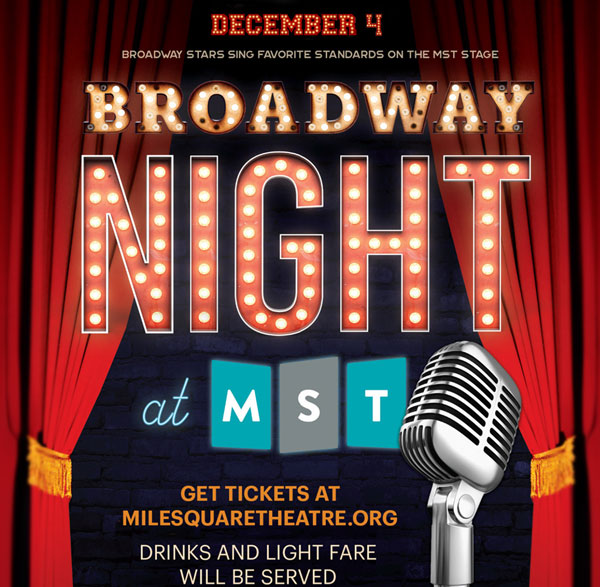 Mile Square Theatre presents Broadway Night