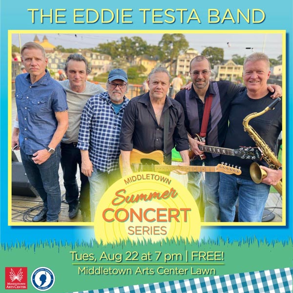 Middletown Arts Center presents The Eddie Testa Band