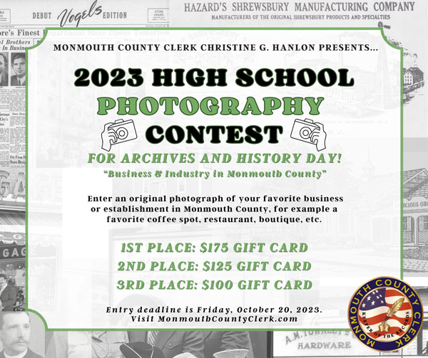 Monmouth County Clerk's Annual Archives and History Day Photography Contest is Open to County High School Students