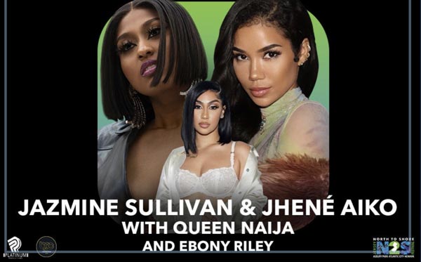 ​​​​​​​Jazmine Sullivan, Jhene Aiko, and Queen Naija to Perform at Boardwalk Hall during North 2 Shore Music Festival