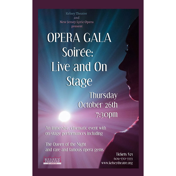 New Jersey Lyric Opera presents &#34;Opera Gala Soiree: Live and On Stage&#34;