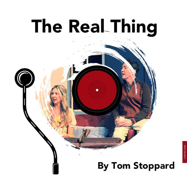 Studio Players presents &#34;The Real Thing&#34; by Tom Stoppard