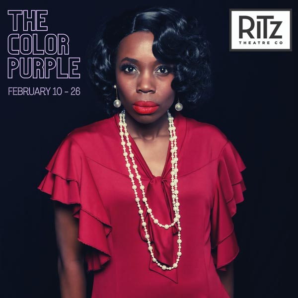 The Ritz Theatre Company presents &#34;The Color Purple,&#34; a Modern Musical Masterpiece