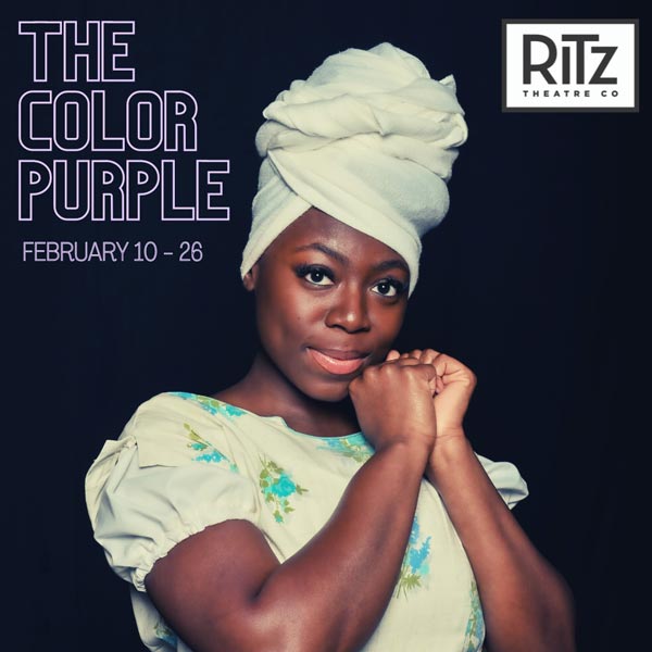 The Ritz Theatre Company presents &#34;The Color Purple,&#34; a Modern Musical Masterpiece