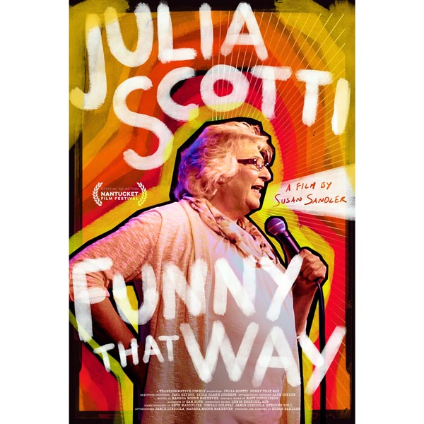The ShowRoom to screen &#34;Julia Scotti: Funny That Way&#34; Q&A with Artist to Follow