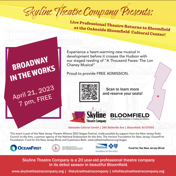 Skyline Theatre Company to Present 2023 Season at the Oakeside Bloomfield Cultural Center in Partnership with the Township of Bloomfield