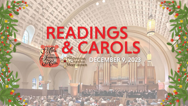 The Somerset Hills Chorus present a festive night of Readings & Carols
