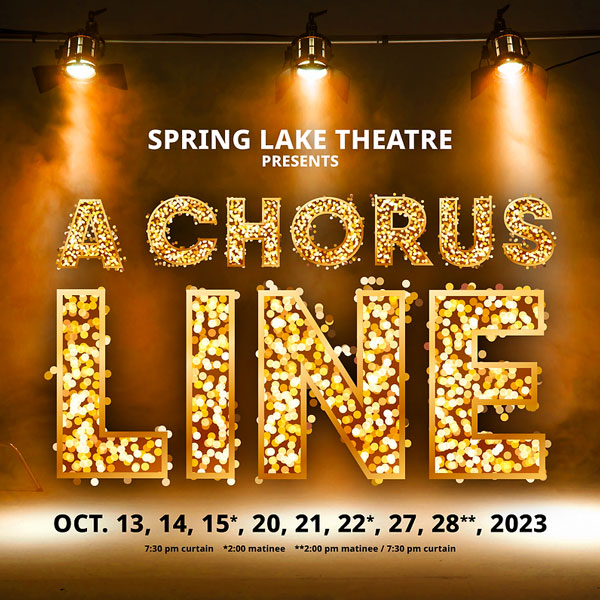 Spring Lake Theatre presents &#34;A Chorus Line&#34;