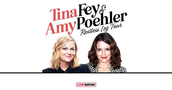 Tina Fey & Amy Poehler: Restless Leg Tour Is Coming to Atlantic City