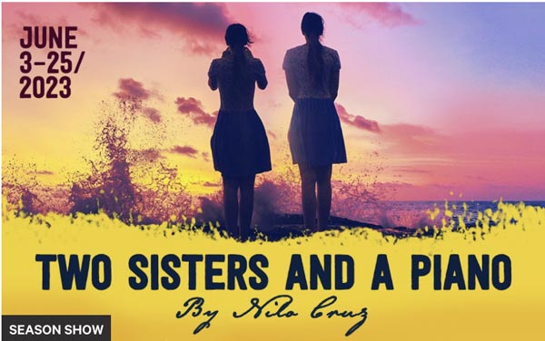 Two River Theater presents &#34;Two Sisters and a Piano&#34;