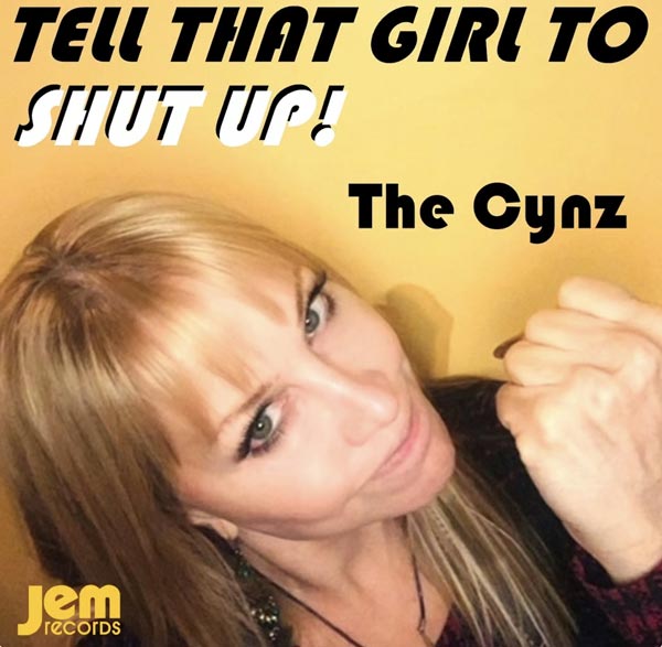 Makin Waves Song Of The Week: &#34;Tell That Girl To Shut Up&#34; By The Cynz
