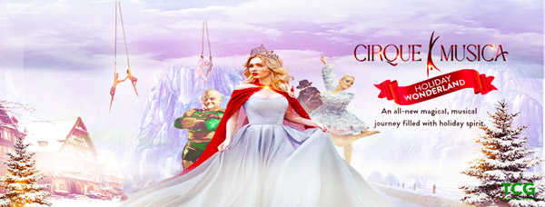 bergenPAC presents Cirque Musica Holiday Wonderland