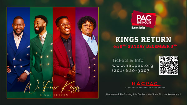 Hackensack Performing Arts Center presents Kings Return
