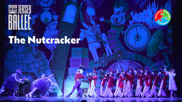 New Jersey Ballet to Present Sensory-Friendly performance of "The Nutcracker" in Rahway