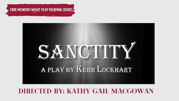 American Theater Group continues free Monday Night Play Readings with new legal drama, &#34;Sanctity&#34;