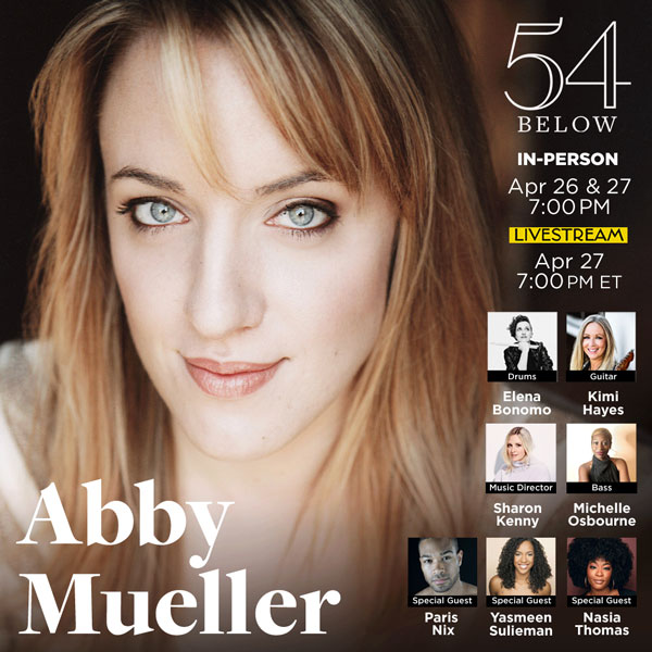 54 Below presents Abby Mueller