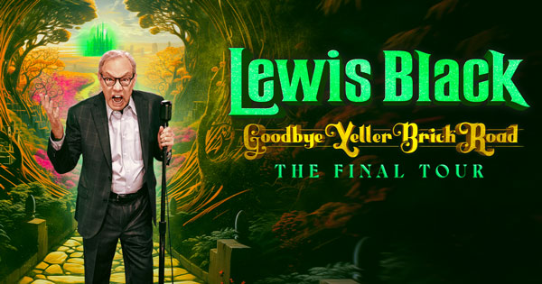 Count Basie Center for the Arts presents Lewis Black: Goodbye Yeller Brick Road, The Final Tour