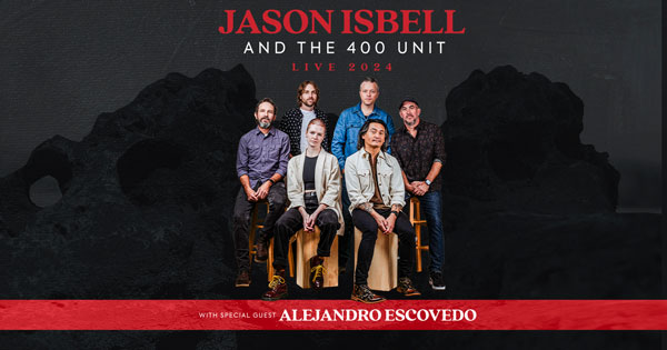 Count Basie Center for the Arts presents Jason Isbell and the 400 Unit with special guest Alejandro Escovedo