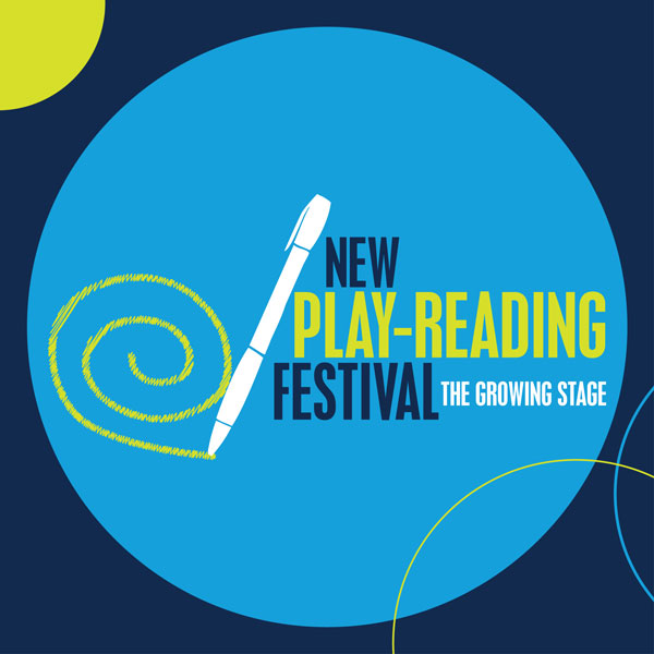 The Growing Stage presents the 2024 New Play-Reading Festival