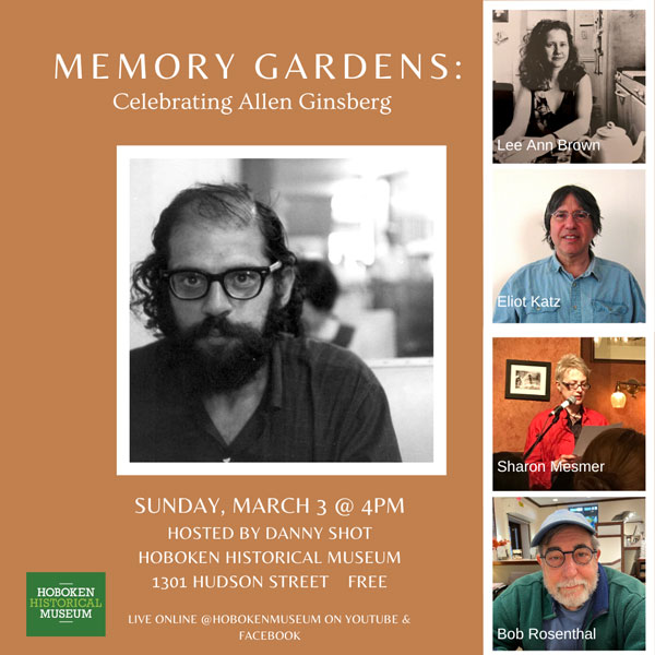 Hoboken Historical Museum presents Memory Gardens – A Celebration of Allen Ginsberg on Sunday
