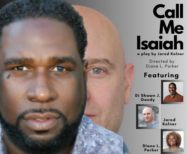 Holmdel Theatre Company presents a Staged Reading of &#34;Call Me Isaiah&#34;