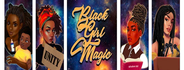 &#34;Black Girl Magic&#34; Celebrates the History and Accomplishments of Black Women Through Story and Song